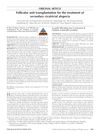 Follicular Unit Transplantation for the Treatment of Secondary Cicatricial Alopecia
