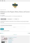 Reflections on Our Progress: History, Science, and Lessons Learned