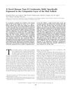 A Novel Human Type II Cytokeratin, K6hf, Specifically Expressed in the Companion Layer of the Hair Follicle