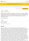 Multimodal Reconstructive Treatment of the Face and Scalp Following Catastrophic Burn Injury: An Eight-Year Experience with Structural Fat Grafting, Follicular Unit Excision Hair Transplantation, and Scalp Micropigmentation