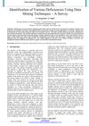 Identification of Various Deficiencies Using Data Mining Techniques: A Survey