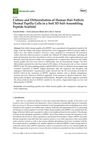 Culture and Differentiation of Human Hair Follicle Dermal Papilla Cells in a Soft 3D Self-Assembling Peptide Scaffold
