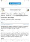 HPA Axis Variation and ACEs: Childhood Sexual Trauma Is Associated With Lower Hair Cortisol in Adulthood