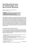 Oral Manifestations of Hematologic and Nutritional Diseases