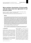 Wnt1a Maintains Characteristics of Dermal Papilla Cells That Induce Mouse Hair Regeneration in a 3D Preculture System