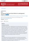 Accelerated Aging of Hair Follicles in Androgenetic Alopecia