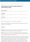 Trichoscopy in Common Scalp Alopecia: An Observational Study