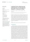 Lifestyle Factors Affecting The Pathogenesis Of Androgenetic Alopecia: A Literature Review