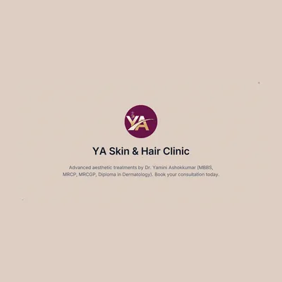 YA Skin and Hair clinic - Dr.Yamini Ashokkumar