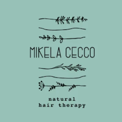 Mikela Cecco - Natural Hair Therapy