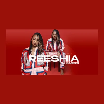 REESHIA DA BARBER