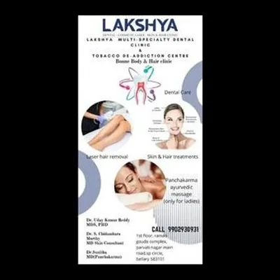 LAKSHYA DENTAL & BONNE BODY HAIR CLINIC