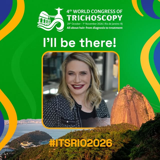 Confirmadíssima no 4º Congresso Mundial de Tricoscopia, um dos eventos mais importantes do mundo qua