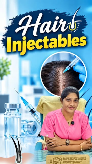 Hair - injectables

Dr Ushma kantmneni
Dr Ushma Skin and Hair Clinic
Vijayawada 9010346677
Machilipa