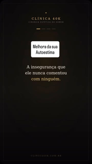 Autoestima e confiança também passam por como o homem se vê — isso não é vaidade, é saúde emocional.