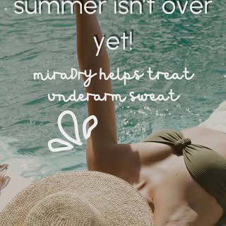 Summer isn’t over yet! If you’ve been looking for ways to manage your underarm sweat, miraDry just m