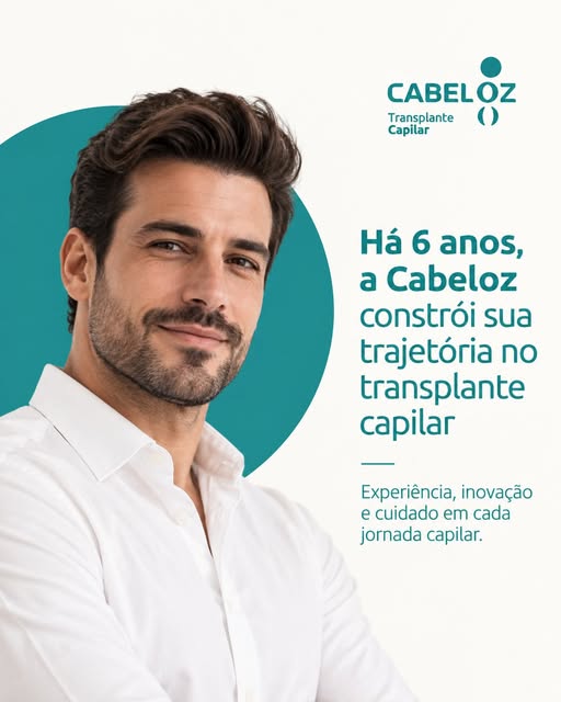 Há 6 anos, a Cabeloz constrói sua trajetória com foco em transplante capilar, técnica, planejamento 