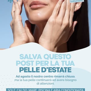 🗓️ Ad agosto il nostro centro si prende una pausa, ma la tua pelle no.
Sole, caldo, mare, piscina e