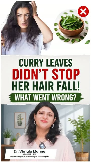 Curry Leaves Didn’t Stop Hair Fall! ?

Curry leaves are often recommended as a home remedy for hair 