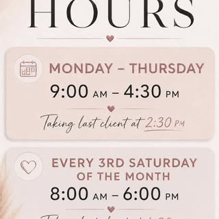 New working hours 

My daughter is going into cheer season and weekend appointments will be limited 