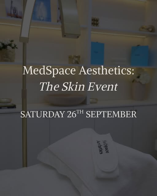 MedSpace Aesthetics: The Skin Event

Saturday 26th September l 1.30-3.30pm

Join us for our first ev