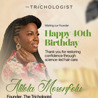 On this special day, we honor the Founder of The Trichologist as she marks her 40th birthday 🤍
 Her