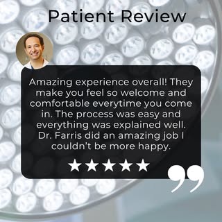 We are so grateful for your kind words and for trusting Dr. Farris and our team with your care. 🤍 M