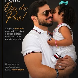 Neste Dia dos Pais, minha homenagem a todos os pais que fazem da sua presença um verdadeiro presente
