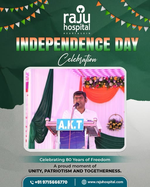 🇮🇳 Celebrating the spirit of freedom, unity, and patriotism!

Raju Hospital wishes everyone a prou