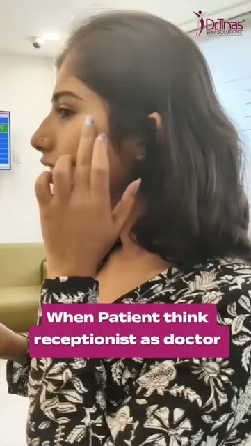 When Patient think receptionist as doctor 💊🏥 
.
.
#dermatologist #drtina#skincare #haircare #nailc