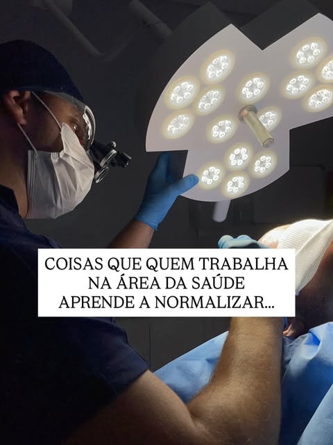 Na área da saúde, algumas situações vão se tornando tão comuns que a gente para de perceber o quanto