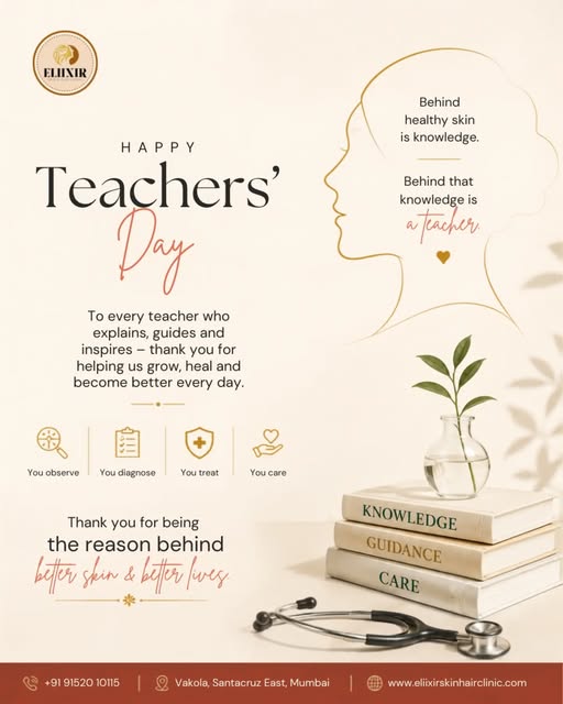 Happy Teacher's Day!
.
#teacher #lesson #drshikharchaube #eliixirskinhairclinic #doctors