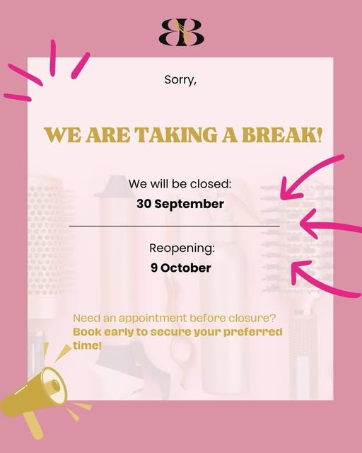 📣 IMPORTANT ANNOUNCEMENT 

Biro Hair Studio will be closed 🗓️ September 30 - October 8 
⭐️ We Reop