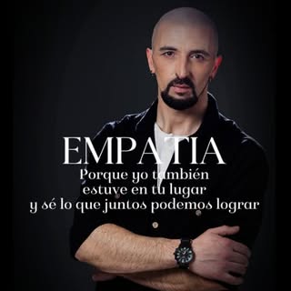 La empatía como punto de partida, porque yo también estuve en tu lugar y sé lo que significa dar est