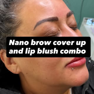 Nano brows over previous microblading with fresh lip blush. In this service we brought some color ba