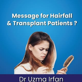 Message for Hairfall & Transplant Patients !
For Consultation: +92 333 5010044
.
.
.
.
.
.
.
.
.
#dr