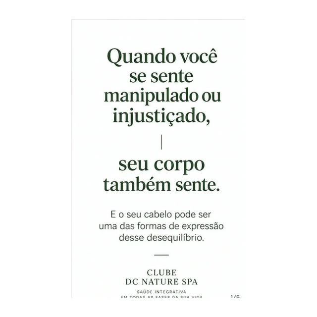 CLUBE DC NATURE SPA 🌿
Um ciclo para você se escolher.

Durante 10 meses, o investimento é de R$ 150
