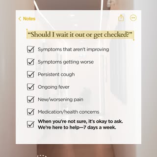 Not sure if you should wait it out or get checked? 👀

If your symptoms are persistent, getting wors