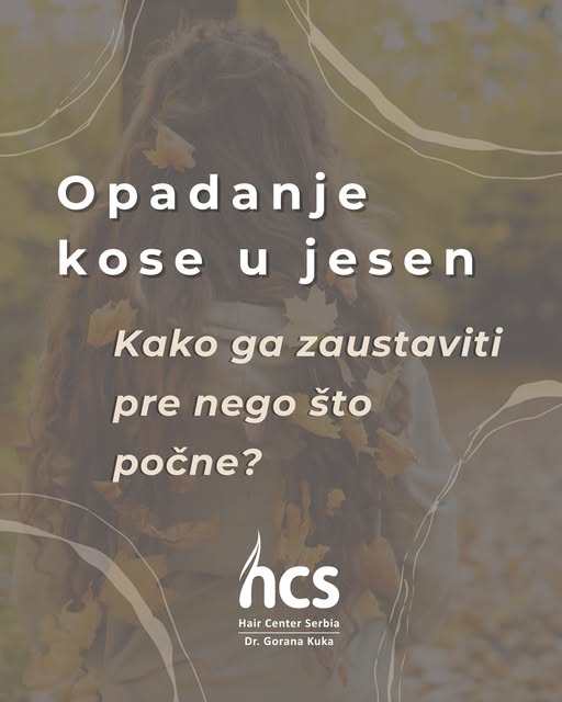 Jesen nam uskoro i zvanično stiže, ali sezonsko opadanje kose ne mora 🍂

Da li primećujete da vaša 