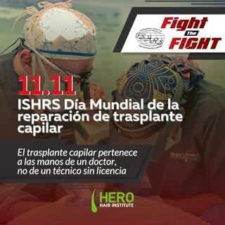 En HERO Institute nos unimos a la campaña mundial de la International Society of Hair Restoration Su