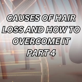 Causes of Hair Loss and How to Overcome It - Part 4

Genetics.

Most people will tell you that hair 