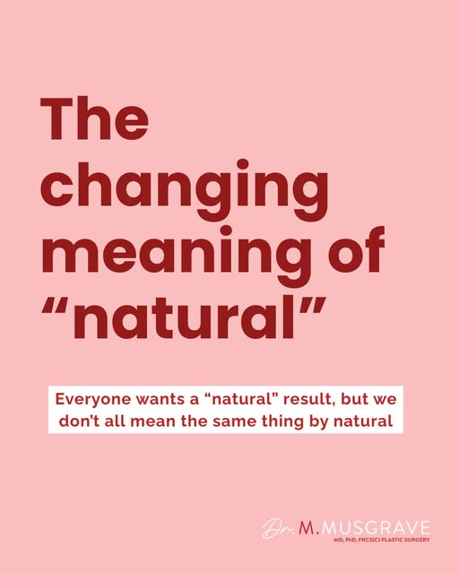 “Natural” may be one of the most common words I hear in consultation, but it can also be one of the 