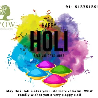 May this Holi makes your life more colourful.

Wow Family wishes you a very Happy and Safe Holi!