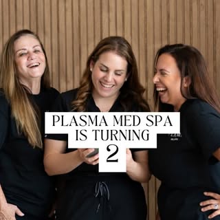Plasma Med Spa is turning 2! 🎉
Celebrating two years of transformation, trust, and confidence – and
