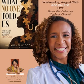 Join us on Wednesday, August 26th, at 8 PM EDT, for a conversation with @drmichellecooke about WHAT 