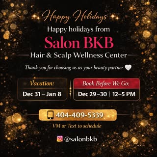 Happy Holidays from Salon BKB Hair & Scalp Center

We are deeply grateful you choose us as your beau