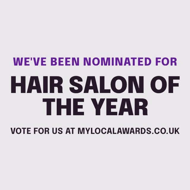 🏆 WE’VE BEEN NOMINATED FOR HAIR SALON OF THE YEAR! 🏆

We would really really appreciate your suppo