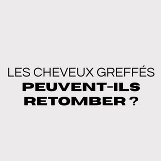 « La cicatrisation va être une étape clé dans la tenue des greffons » 

Des cheveux greffés peuvent-