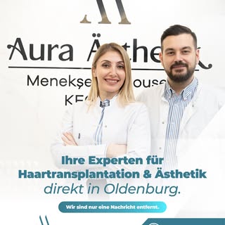 👩‍⚕️👨‍⚕️ Ihre Experten für Haartransplantation & Ästhetik – direkt in Oldenburg!

Bei Aura Ästheti