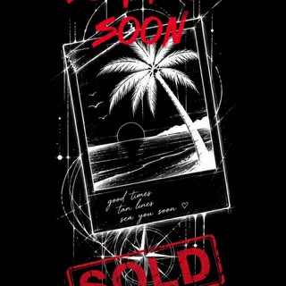 🌴 POV: Du willst den Sommer mitnehmen.

* Wanna Do 003 – Sea You Soon

Good times. Tan lines. Sea y